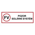 POZOR solárny systém - bezpečnostná tabuľka, plast 0,5 mm 300 x 100 mm