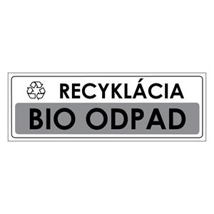 Recyklácia-Bio odpad,plast 2mm,290x100mm