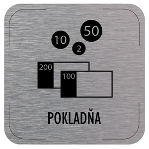 Ceduľka na dvere - Pokladňa - piktogram, hliníková tabuľka, 80 x 80 mm
