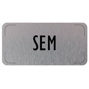 Ceduľka na dvere - SEM, hliníková tabuľka, 160 x 80 mm
