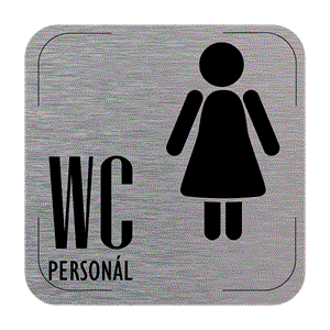 Ceduľka na dvere - WC personál ženy, hliníková tabuľka, 80 x 80 mm