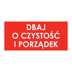 DBAJ O CZYSTOŚĆ I PORZĄDEK, płyta PVC 1 mm 190x90 mm