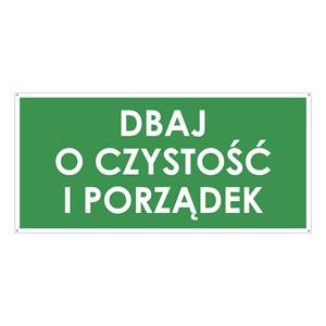DBAJ O CZYSTOŚĆ I PORZĄDEK, zielony - płyta PVC 2 mm z dziurkami 190x90 mm