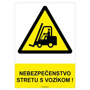 Nebezpečenstvo stretu s vozíkom! - bezpečnostná tabuľka, plast 2 mm - A4