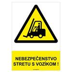 Nebezpečenstvo stretu s vozíkom! - bezpečnostná tabuľka, plast 2 mm - A4