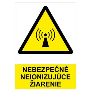 Nebezpečné neionizujúce žiarenie- bezpečnostná tabuľka, plast 2 mm - A4
