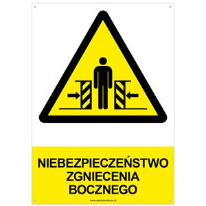 NIEBEZPIECZEŃSTWO ZGNIECENIA BOCZNEGO - znak BHP z dziurkami, płyta PVC A4, 2 mm