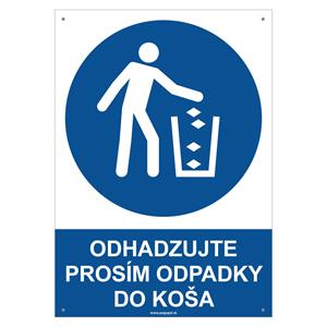 Odhadzujte, prosím, odpadky do koša - bezpečnostná tabuľka s dierkami, plast 2 mm - A4