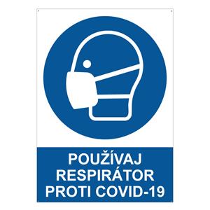 Používaj respirátor proti COVID-19 - bezpečnostná tabuľka s dierkami, 2 mm plast A5