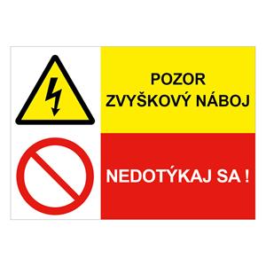 Pozor zvyškový náboj!-Nedotýkaj sa!, kombinácia,plast 1mm,210x148mm