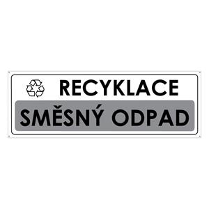 RECYKLACE - SMĚSNÝ ODPAD, plast 2 mm s dírkami 290x100 mm
