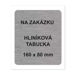 Tabulka na zákazku - hliníková tabuľka, 160 x 80 mm