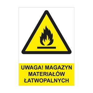 UWAGA! MAGAZYN MATERIAŁÓW ŁATWOPALNYCH - znak BHP, płyta PVC A4, 2 mm