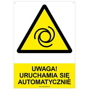 UWAGA! URUCHAMIA SIĘ AUTOMATYCZNIE - znak BHP z dziurkami, płyta PVC A4, 2 mm
