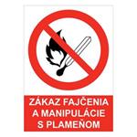 Zákaz fajčenia a manipulácie s plameňom - bezpečnostná tabuľka , plast A5, 0,5 mm