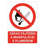 Zákaz fajčenia a manipulácie s plameňom - bezpečnostná tabuľka s dierkami, plast A5, 2 mm