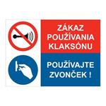 Zákaz používania klaksónu-Používajte zvonček, kombinácia,plast 2mm,210x148mm