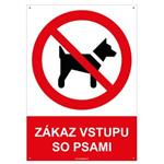 Zákaz vstupu so psami - bezpečnostná tabuľka s dierkami, plast A4, 2 mm
